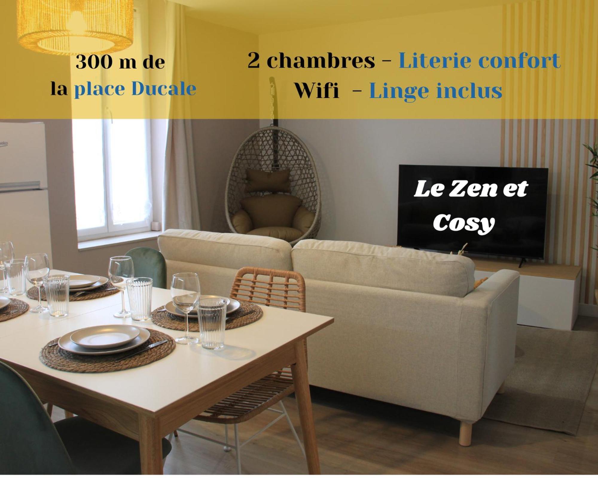 Le Zen & Cosy*hyper Centre *